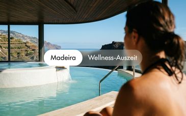 Wellness-Aufenthalt auf Madeira im 4* Hotel