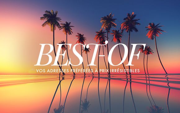 Best-of : vos offres préférées à prix irrésistibles !